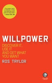 book Willpower: Discover It, Use It and Get What You Want