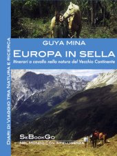 book Europa in Sella: Itinerari a cavallo nella natura del Vecchio Continente