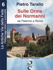 book Sulle Orme dei Normanni: Da Palermo a Roma