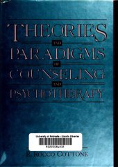 book Theories and Paradigms of Counseling and Psychotherapy