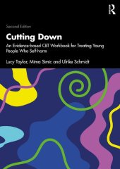 book Cutting Down: An Evidence-based CBT Workbook for Treating Young People Who Self-harm