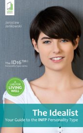 book The Idealist: Your Guide to the INFP Personality Type