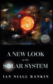 book A New Look at the Solar System