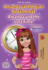 book Amanda Và Thời Gian Bị Đánh Mất Amanda and the Lost Time