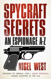 book Spycraft Secrets: An Espionage A-Z