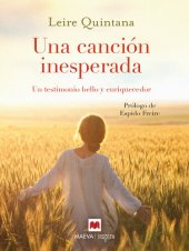 book Una canción inesperada: Un testimonio bello y enriquecedor