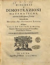 book Discorsi e dimostrazioni matematiche intorno a due nuove scienze. Attinenti alla meccanica e i movimenti locali