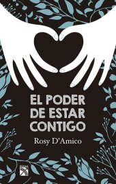 book El poder de estar contigo