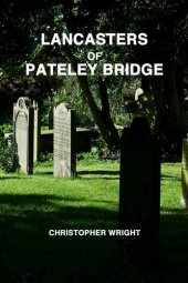 book Lancasters of Pateley Bridge