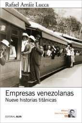 book Empresas venezolanas: Nueve historias titánicas