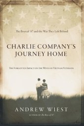 book Charlie Company's Journey Home: The Forgotten Impact on the Wives of Vietnam Veterans