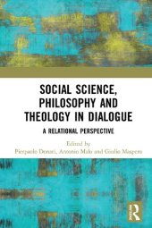 book Social Science, Philosophy and Theology in Dialogue: A Relational Perspective