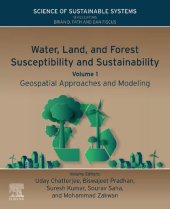 book Water, Land, and Forest Susceptibility and Sustainability: Geospatial Approaches and Modeling