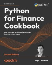 book Python for Finance Cookbook: Over 80 powerful recipes for effective financial data analysis, 2nd Edition