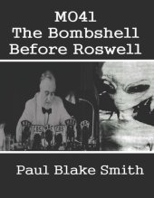 book MO41: The Bombshell Before Roswell