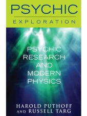 book Psychic Research and Modern Physics