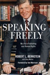 book Speaking Freely: My Life in Publishing and Human Rights