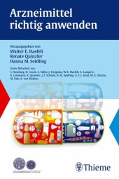 book Arzneimittel richtig anwenden: Herausgegeben: Haefeli, Walter E.;Mitarbeit:Seidling, Hanna; Quinzler, Renate