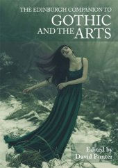 book The Edinburgh Companion to Gothic and the Arts