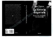 book La historia desgarrada - Ensayo sobre Auschwitz y los intelectuales.