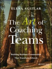 book The Art of Coaching Teams: Facilitation for School Transformation