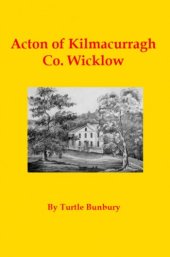 book Acton of Kilmacurragh Co. Wicklow