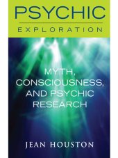 book Myth, Consciousness, and Psychic Research