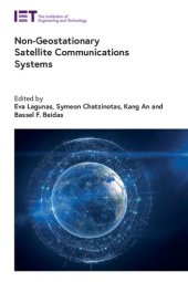 book Non-Geostationary Satellite Communications Systems