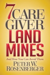 book 7 Caregiver Landmines: And How You Can Avoid Them