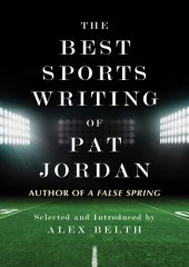 book The Best Sports Writing of Pat Jordan