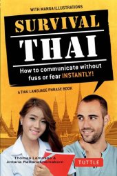 book Survival Thai: How to Communicate without Fuss or Fear INSTANTLY! (A Thai Language Phrasebook)