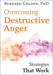 book Overcoming Destructive Anger: Strategies That Work