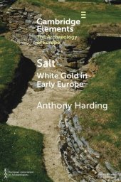 book Salt: White Gold in Early Europe