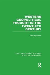 book Western Geopolitical Thought in the Twentieth Century