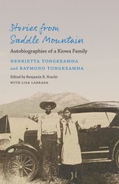 book Stories from Saddle Mountain: Autobiographies of a Kiowa Family