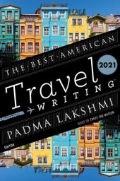 book The Best American Travel Writing 2021