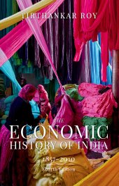 book The economic history of India, 1857-2010