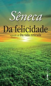 book Da felicidade, seguido de, Da vida retirada