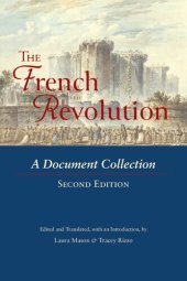 book The French Revolution: A Document Collection