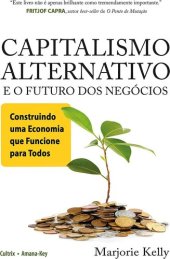 book Capitalismo Alternativo e o Futuro Dos Negócios