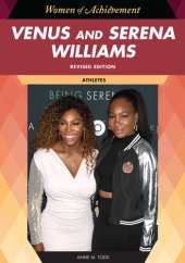 book Venus and Serena Williams, Revised Edition: Athletes