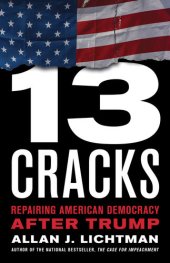 book Thirteen Cracks: Repairing American Democracy After Trump