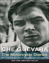 book The Motorcycle Diaries: notes on a latin american journey