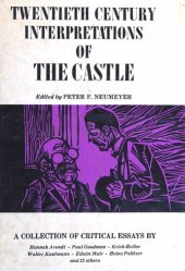 book Twentieth century interpretations of The castle: a collection of critical essays