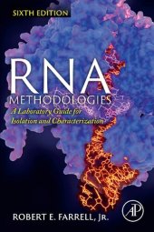 book RNA Methodologies: A Laboratory Guide for Isolation and Characterization