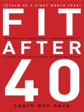 book Fit After 40: 3 Keys to Looking Good and Feeling Great