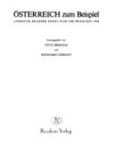 book Österreich zum Beispiel: Literatur, bildende Kunst, Film und Musik seit 1968