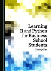 book Learning R and Python for Business School Students