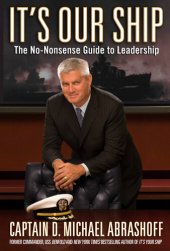 book It's Our Ship: The No-Nonsense Guide to Leadership