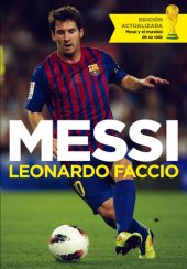 book Messi (edición actualizada): Messi y el mundial de su vida